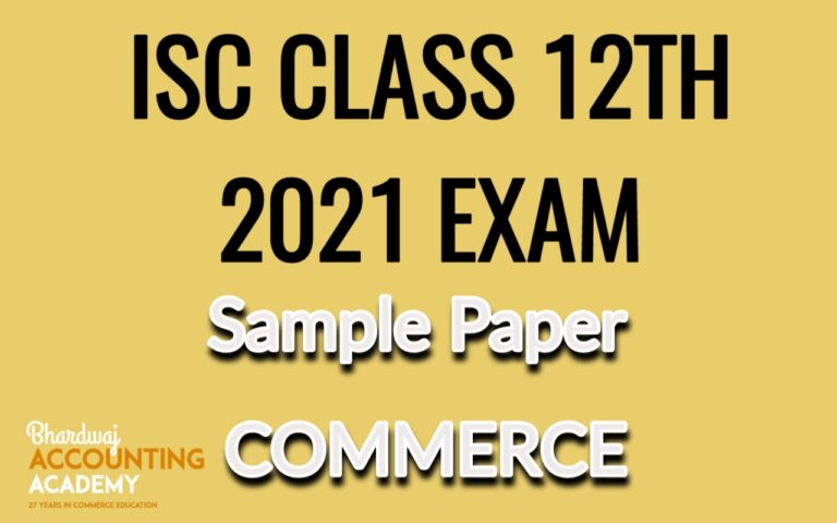 ISC COMMERCE SAMPLE PAPER YEAR-2021