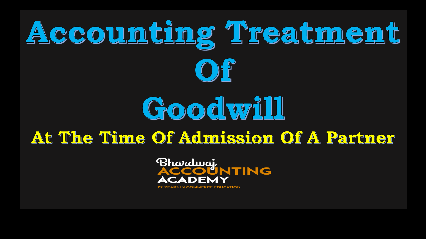 accounting-treatment-of-goodwill-important-class-12