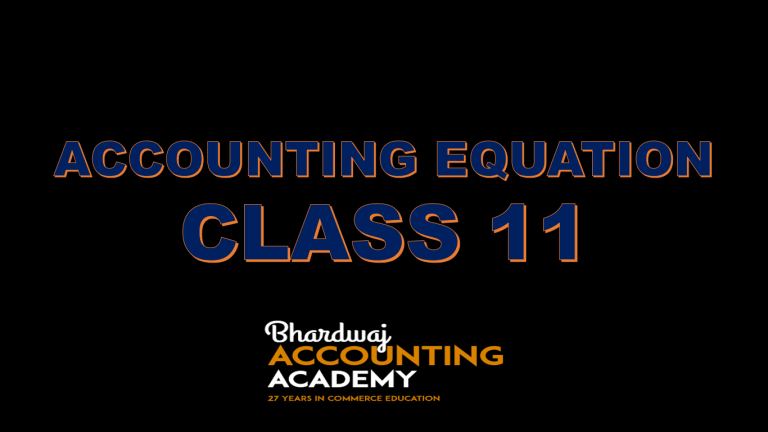 Accounting Equation Class 11