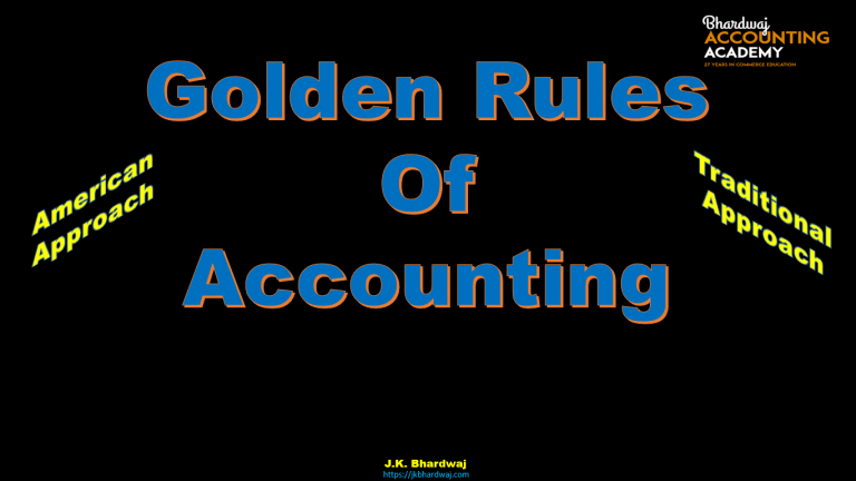 Golden Rules Of Accounting