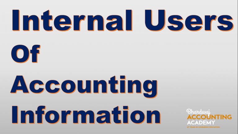 Internal Users Of Accounting Information