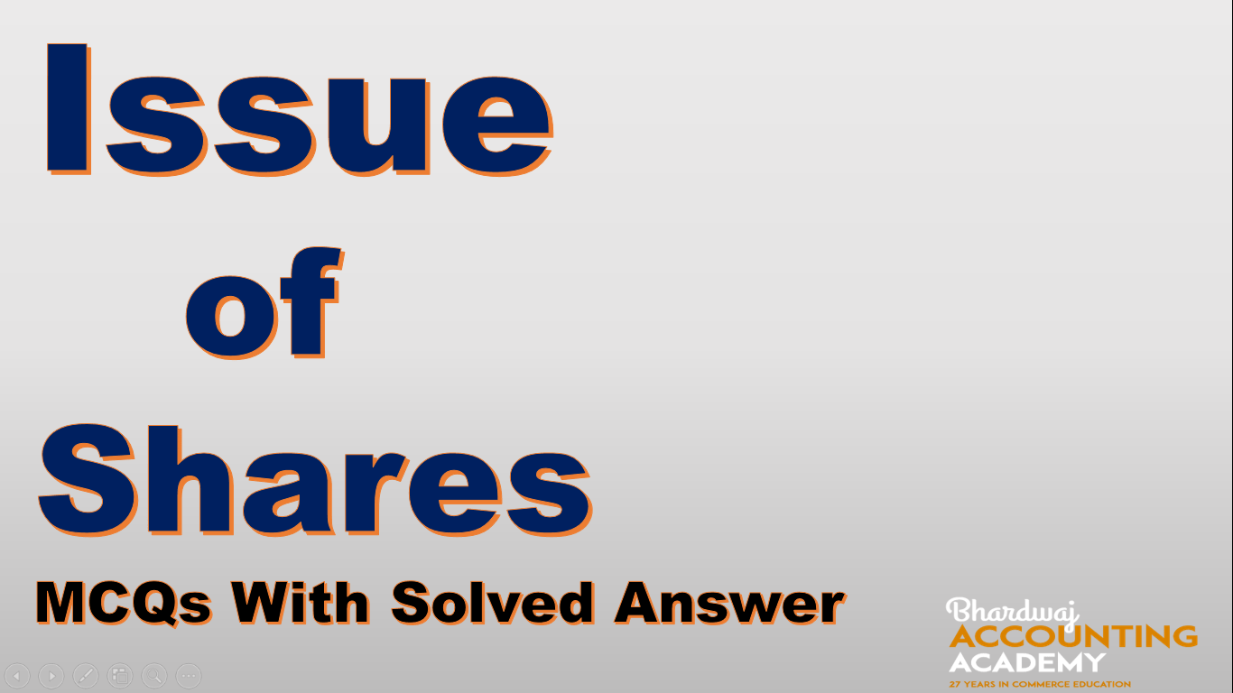 Issue of Shares MCQs With Solved Answer