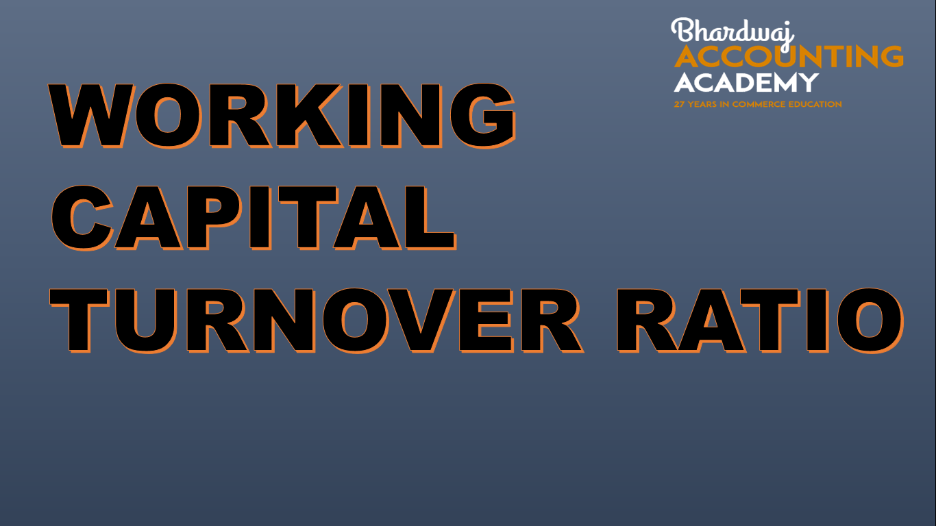 What Shows Working Capital Turnover Ratio