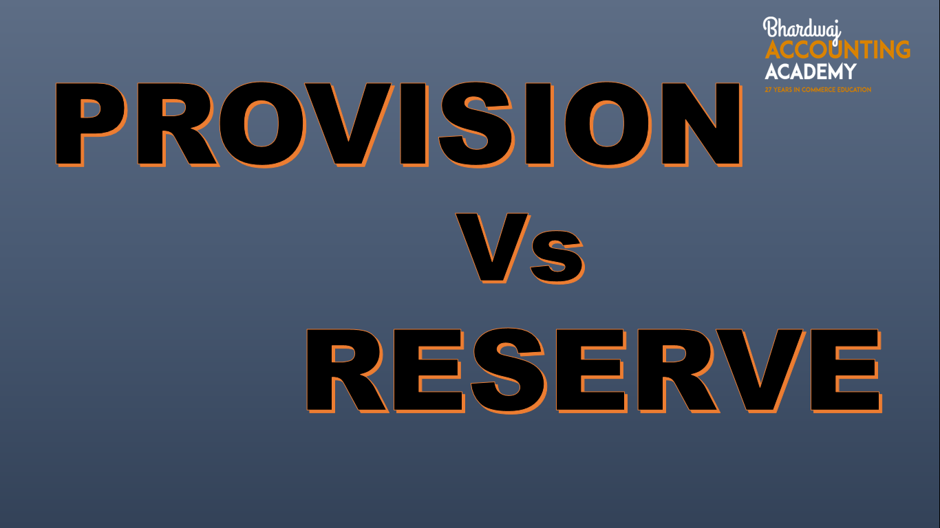 Provision Vs Reserve