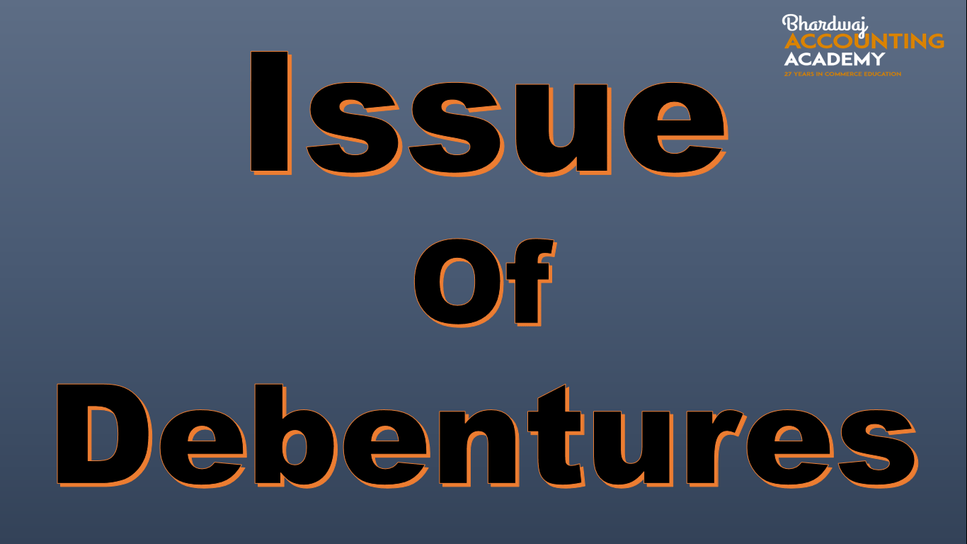 Issue Of Debentures