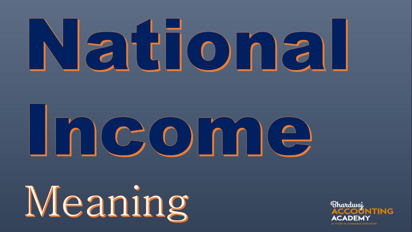 National Income Meaning