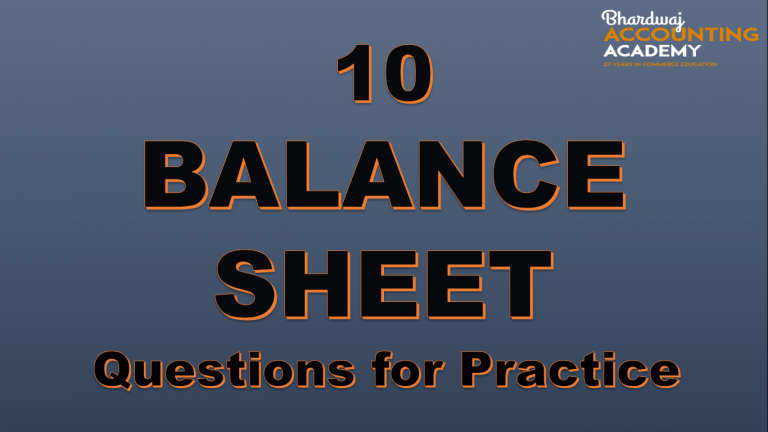 10 Balance Sheet Questions for Practice