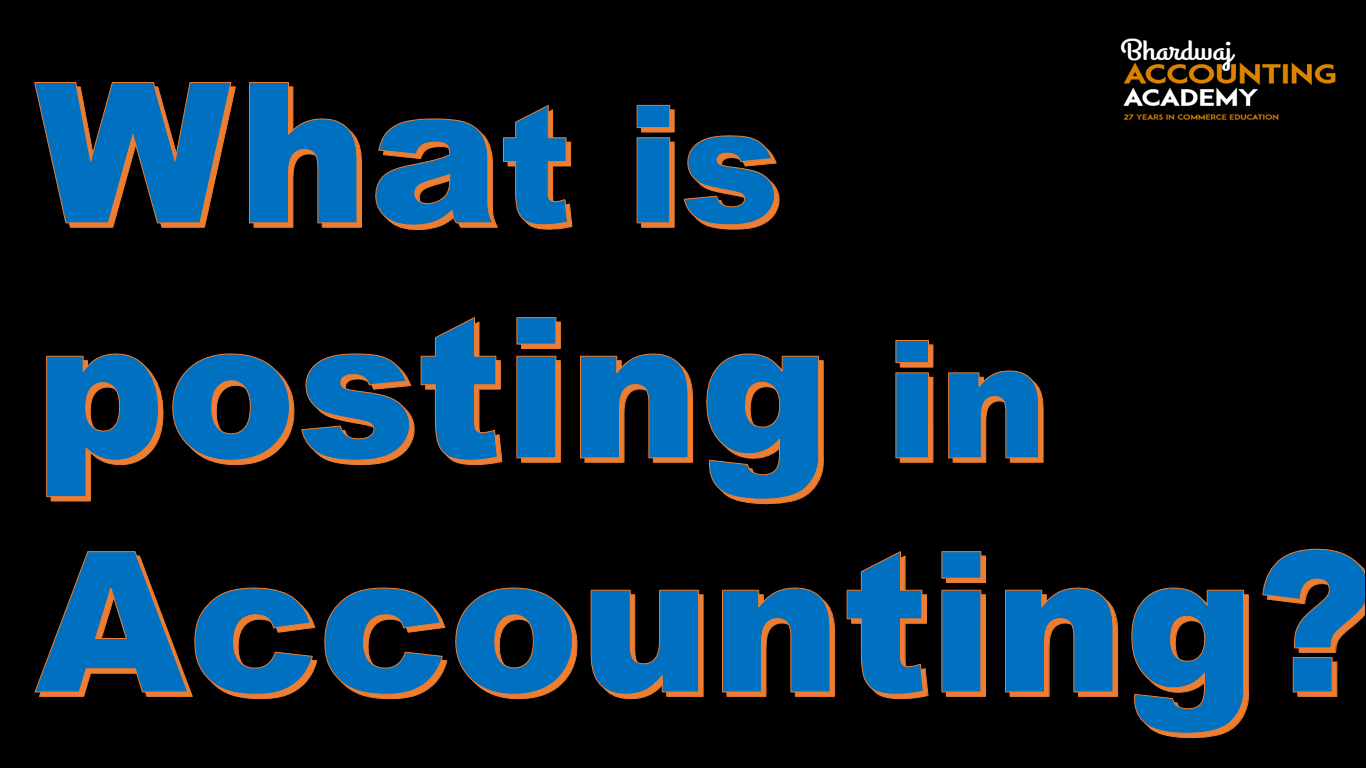 what-is-posting-in-accounting-class-11