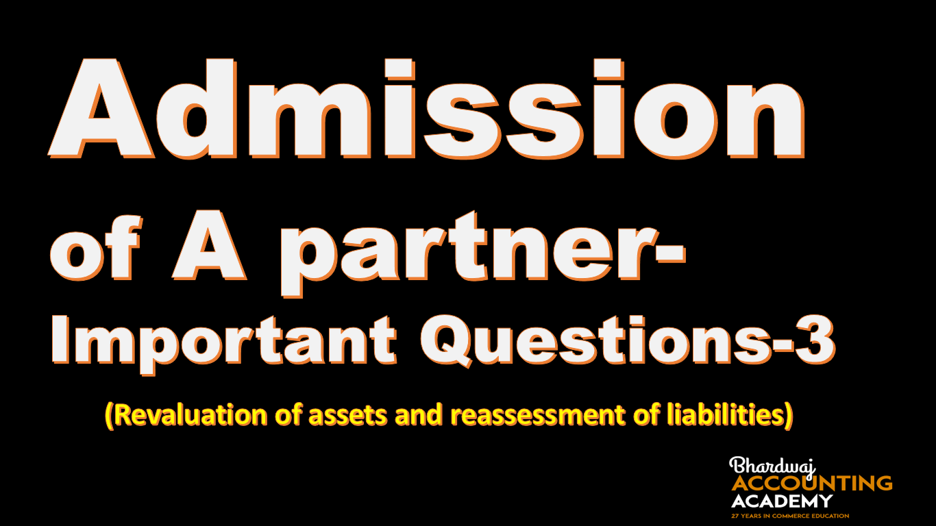 Admission of a partner-Important Questions-3