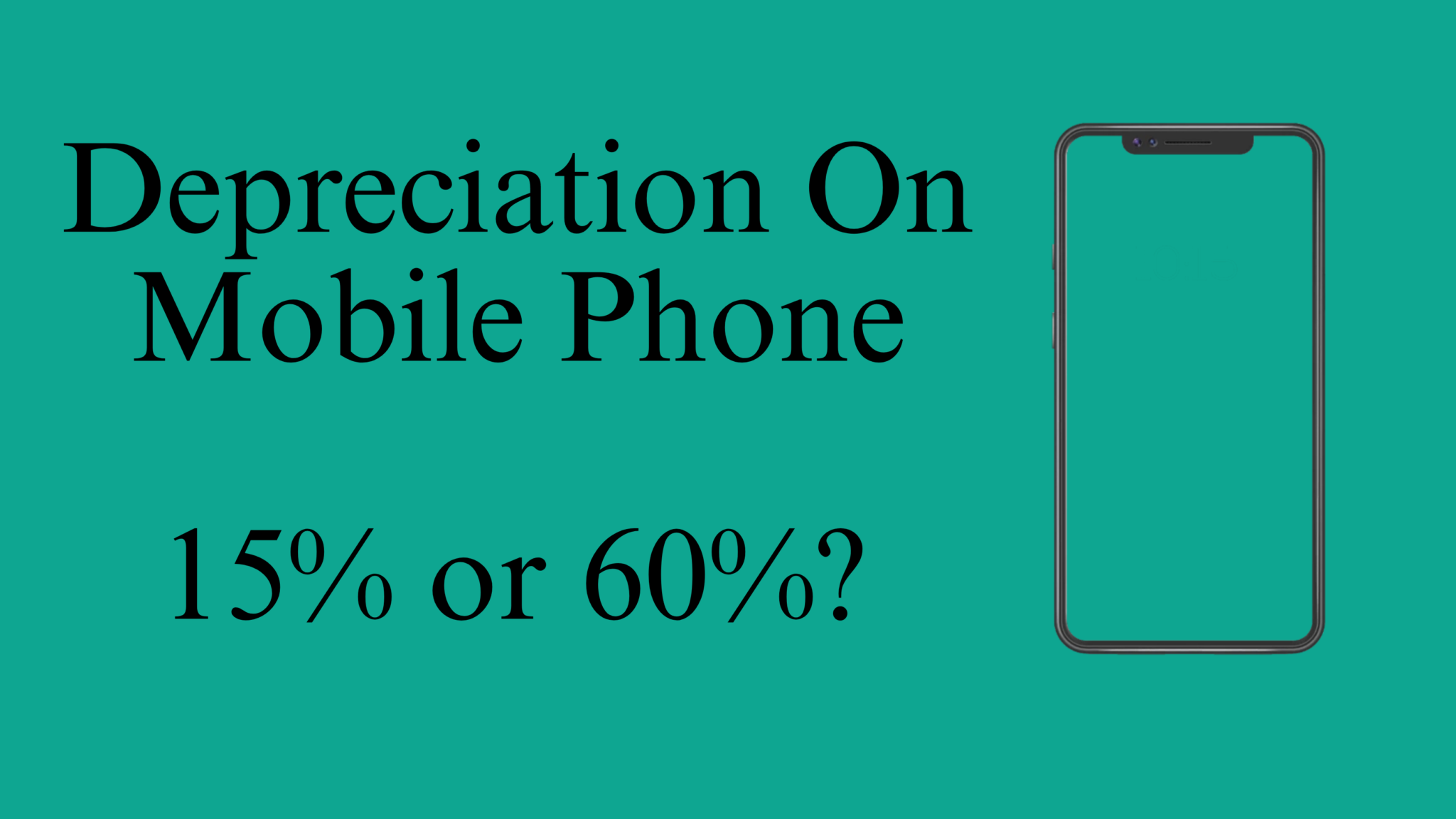 Depreciation On Mobile Phone Mobile Depreciation Rate 2023 8617