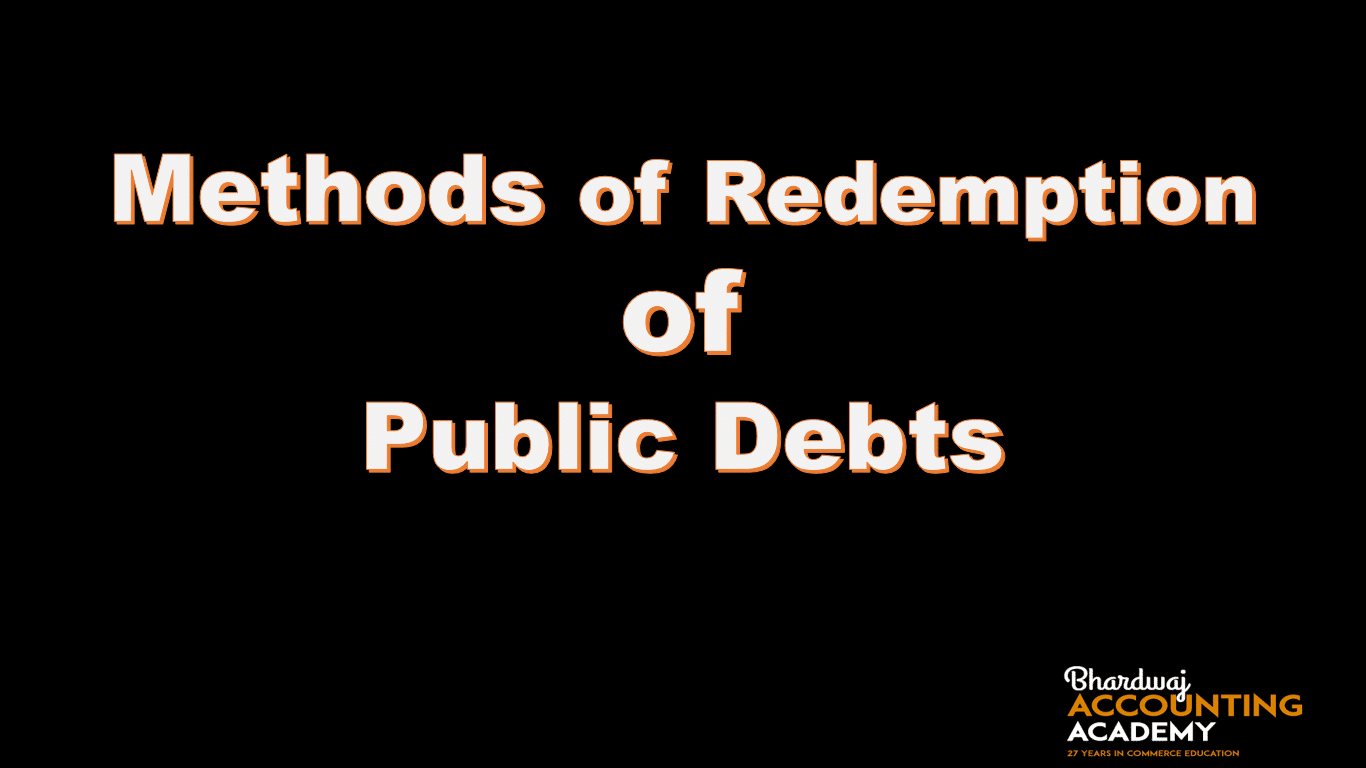 Methods of Redemption of Public Debts